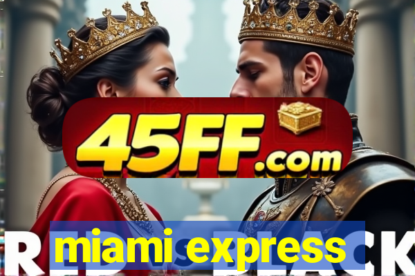 miami express